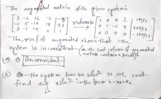 3 -2 -2 4 2 16 5-14 3 -1 18 93 - o -2 4 2 0 0 O imented matrix of the The nis 97 gedueca to! 141/13 270/13 -146713 The goref