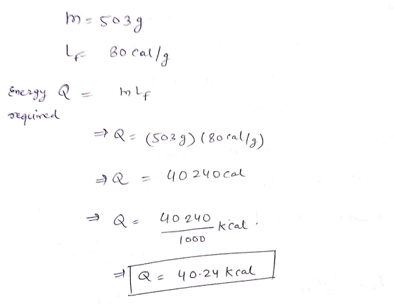 m - so33 Bo calls L mlf Energy a required = Q = (So2 ) ( 8о са(15) Q (О 2 ЧОсо. —) Ga Oh oh kcal (обD =|%. ЧО-29 kcal