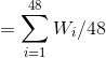 48 Σ 11i/48
