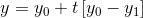 y = yo +t yo – Y1