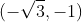 (-\sqrt{3},-1)