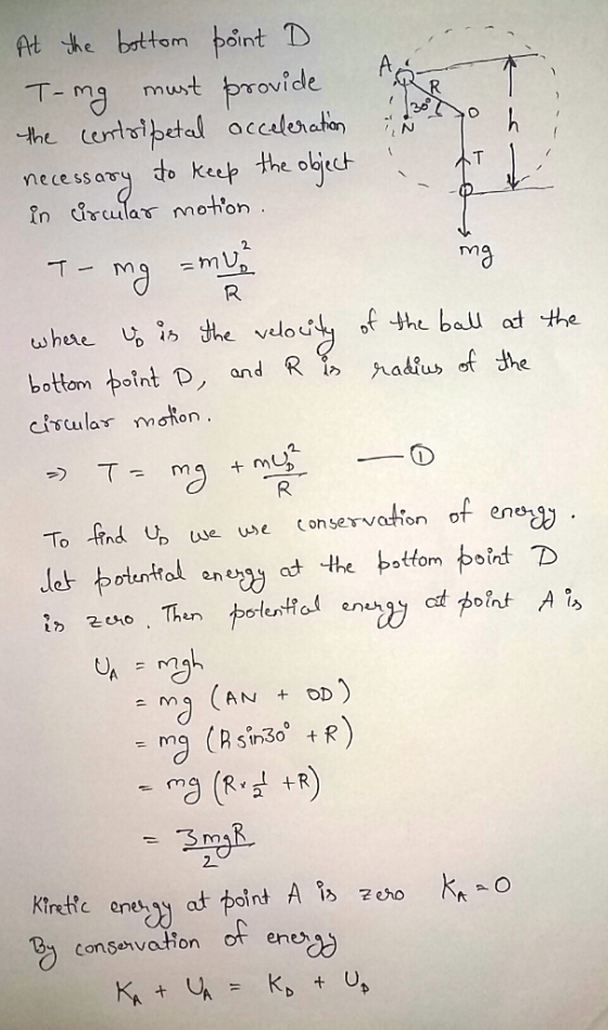 At 닝he bottom point D T-m must rovide nece ssory do keet the okech- 2 Tm where ub, the velout of the ball od 낫he nadiu To nd.