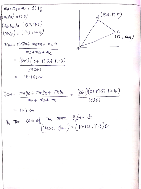 86.19 MA = MB = mc = (18-2, 145) (P4, ya) =c0,0) (, Y0)= (132,19%-5) (.3) = (17 3,14-4) (19-3, H4) YCom = MA+ mBng+ mene (86-