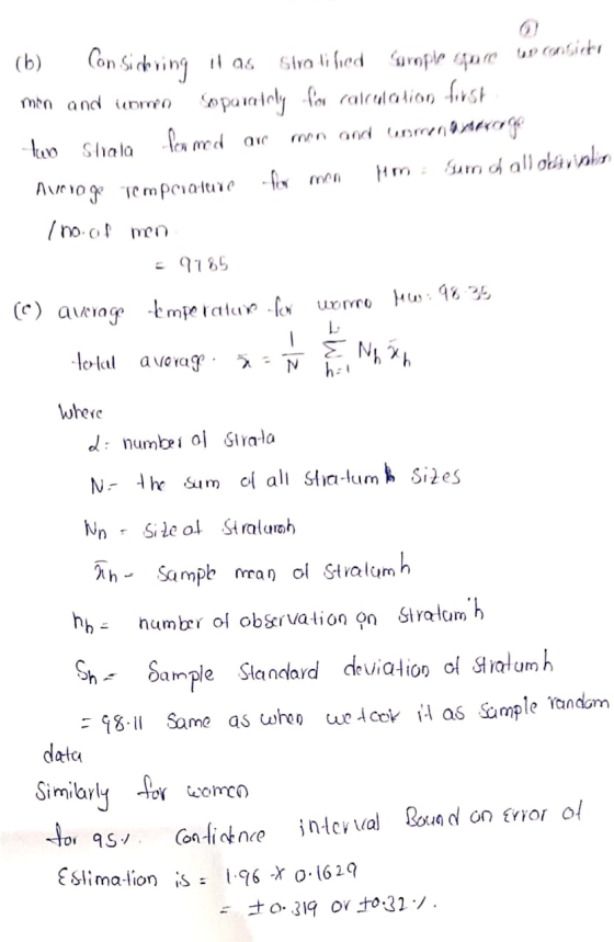 (b) Con Sickring it as Stralified foropi pare con mon and men sparately for calculation first tuv Sliala Pen med are moon and
