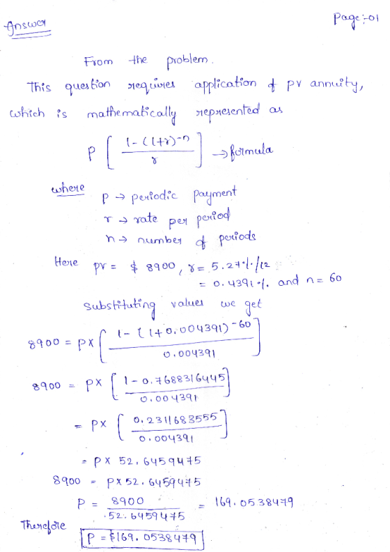 page-01 Inswer From the problem, This question requires application & pv annuity, which is mathematically represented as r T