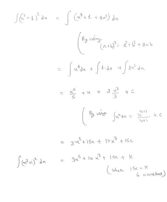 S2 + 1)² dx s Gut + 1 + 2x²) du 2 By using (a+b)² = a + b2 taab Sutan utant S 1. dat que du an 3 tu of nu tc By using nt u So