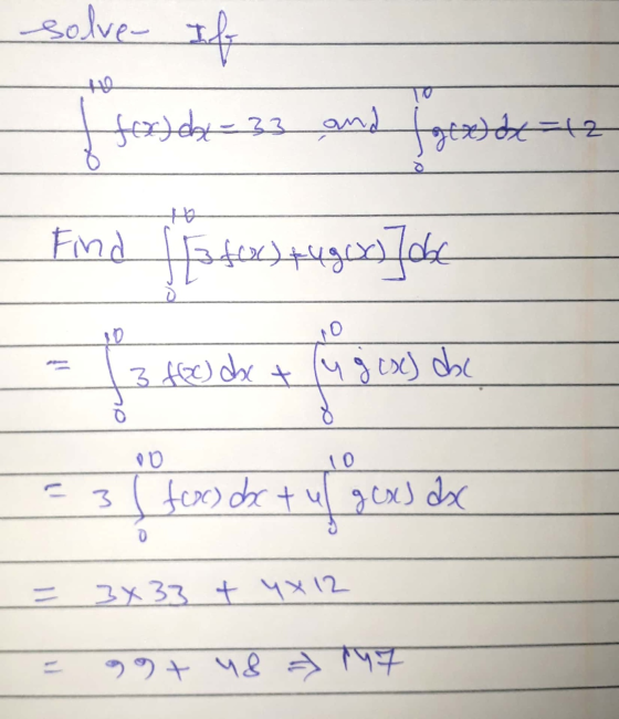 solve- If + To ffordab-33 and g(x) dx =12 Find (for) f4gch) Jobe 3 f/2) doc tug esc) doc 0 00 10 = 3 foc) doc tu gox) dx 3 o