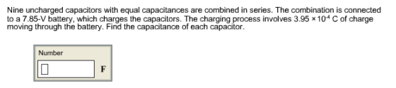 Nine uncharged capacitors with equal capacitances