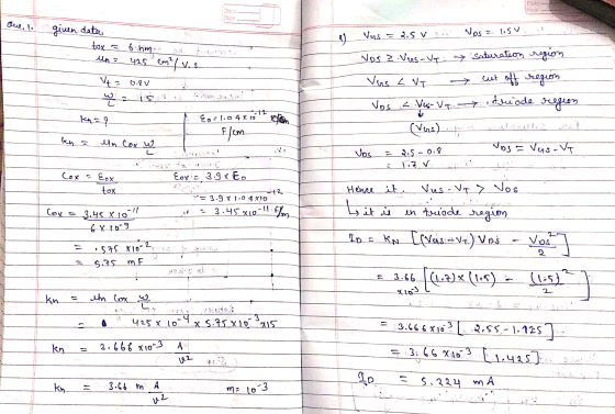 Que lo 4) given data tox = 6 hm.. is to un = 425 em2/v.s Vt = 0.80 W2 15: 00 Sun Vers = 25 V on Nos = 105U.. Nos 2. Vers - VT