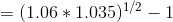 =(1.06 + 1.035) 1/2_1
