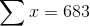 Σ = 683