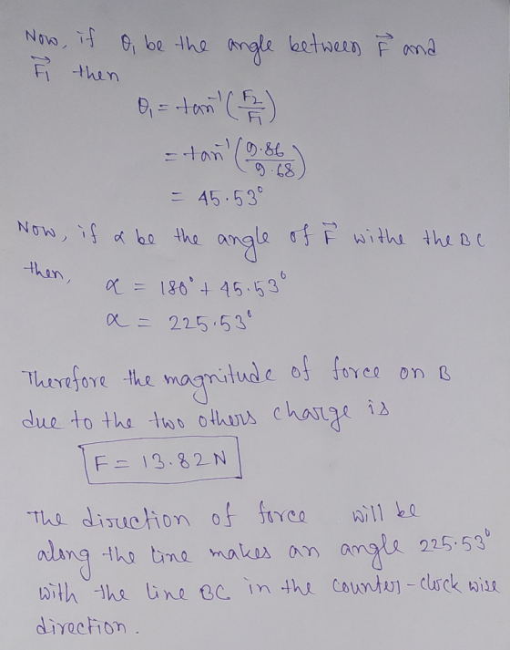 Now, if o be the angle between F and 0,= tan! ( 2 ) Ĥ then 0.86 .68 = 45.53° Now, if & be the angle off with the Be x = 1800+