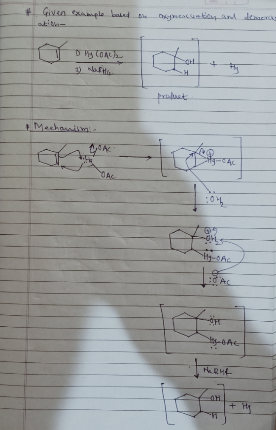 # Given example based on ation- oxymercuration and demersu A D Hg COAL2 H + Ha 2) Narity & Mechanismi- - AC L:04 -H9-0 Ac OA