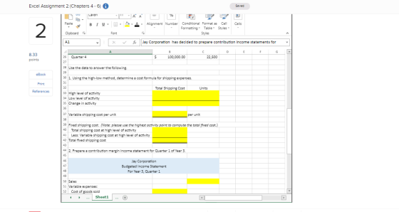 Excel Assignment 2 (Chapters 4 - 6) i Saved Lalliori | A A 90 Paste BIU- Cells 2 Alignment Number Conditional Format as Cell
