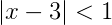 |x-3|<1