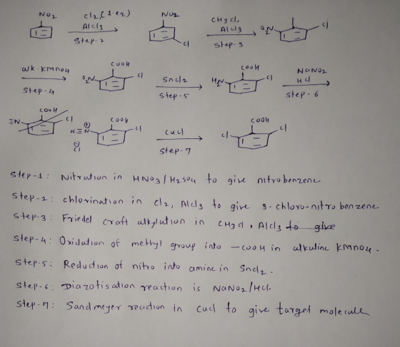 cl2c 1.ea) Noz CH3cl, Alcl3 AlL3 Step-2 step-3 Du cool cool alk.kmnou - Step-4 ON Snc NaNO2 H4 TI step-5 step-6 соон EN YX =