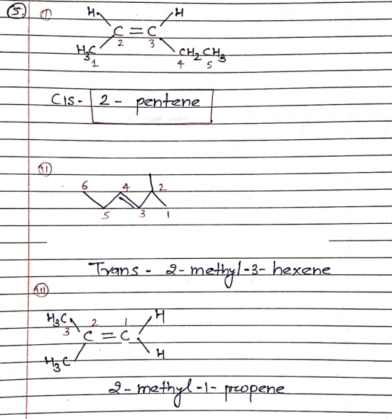 CニC 2 3 CH2CHS 4 1 2- pentene Cis- 4 2 Trans- 2-methyl-3- hexene 2 CニC H 2methyelpreapne Peopene