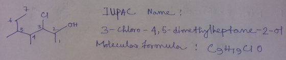 a 16 31 OH IUPAC Name & 3-chloro-4, 5-dimethylheptane-2-of Molecular formular! Cg Higcio