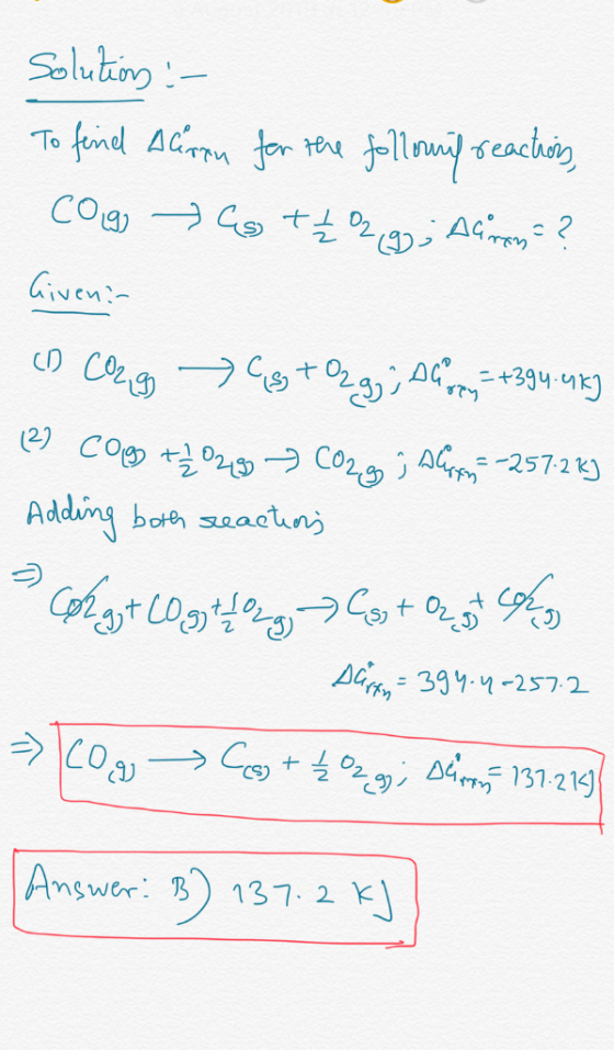 Solutions :- To find Aleren for the following reactions, Cogi > Gg t£ % 9); Aleren= ? CD Corg > Eg tog;; DC py=1394.18) (2) C