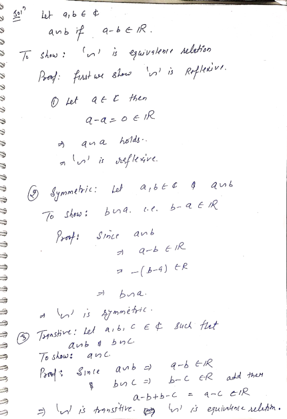 a-6IR anb . shou Rapteivn 0Let A-a-o E IR holds raflewive Symmehie: Let To anb -(b-4)R bna Tnstive Let aib, CE ¢ uc at ちりし、 a