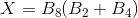 X = B (B2+ B4)
