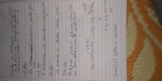 0 conseder the electrophelic reaction of HBr. to B but 2-ene Arrange the following events in order 1st step The alkene asbeto