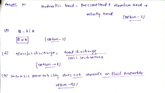 Anwer Hydraullis Head pressure Head + elevation Head + velocity Head (op hon - 1) =KA x A (option-1) (3) specific discharges