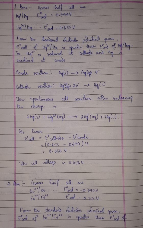 1. Ans - Giver half cell an Aat/A ... Esed = 0.7990 149 27/4 ... Esed = 0.8550 from the standard electrode potential groen ,