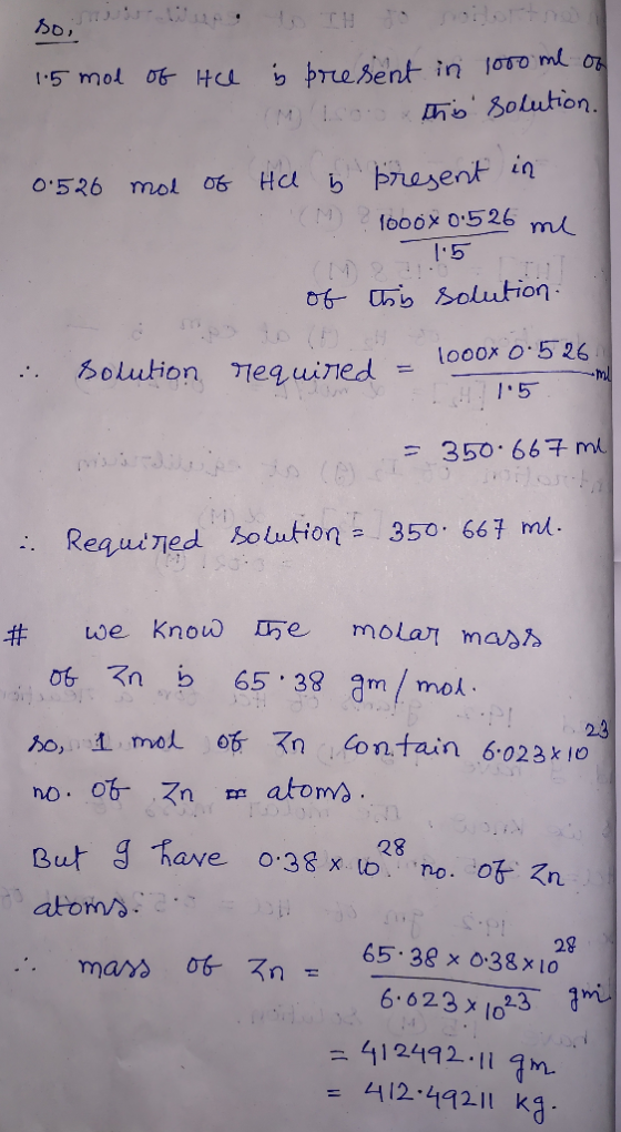 soi 1.5 mol of Hel is present in (M 150o this 1000 ml of solution. 0:526 mol of Hel b present in (M) ? 1000x 0.526 me of this