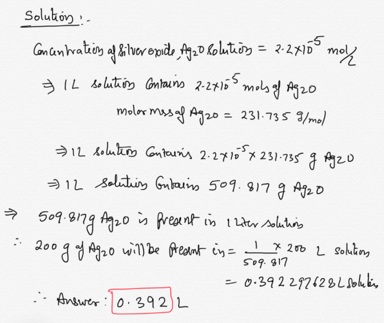 solution : Conan Watein of Silver opido Ag zo Rolutions = 2-2716° moly & lL solutions Contains 2-27165 mols of Agro molarmssa