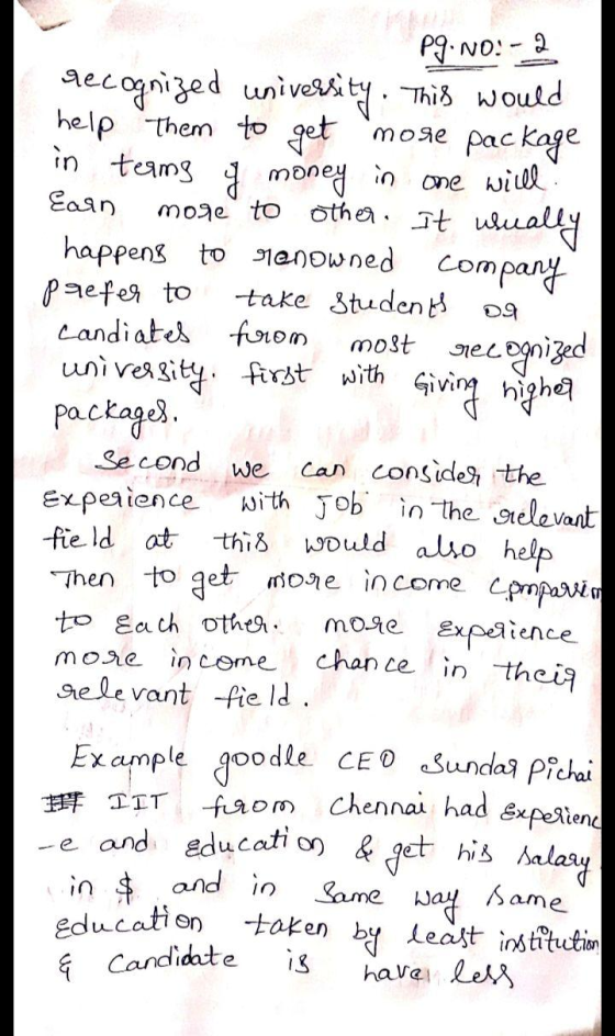 Pg. No: - 2 recognized university. This would help them to get more package in terms of money in one will Earn moge to other