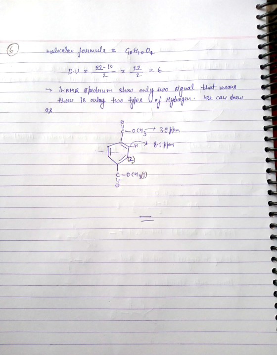 6 molecular formula e GoHo Of D.U z 22-10 2 12 z 6 & THNMR spederum show only two sigual that means thelle 18 orley teoo fype