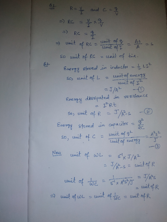 OL R = 1 and C= 9/1 =) RC = 4 x 2 =) RC = 9 a unit of RC = unit of a = As as so mit of RC a unit of the Energy stored in indu