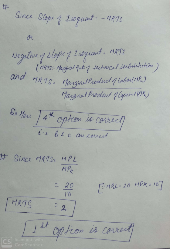 Since Slope of Isoquant – HRIS ol Negative n slope 7 IsoquantMRIS (MRTS:- Mangired partiy technical selbstitution ) and MRTS,