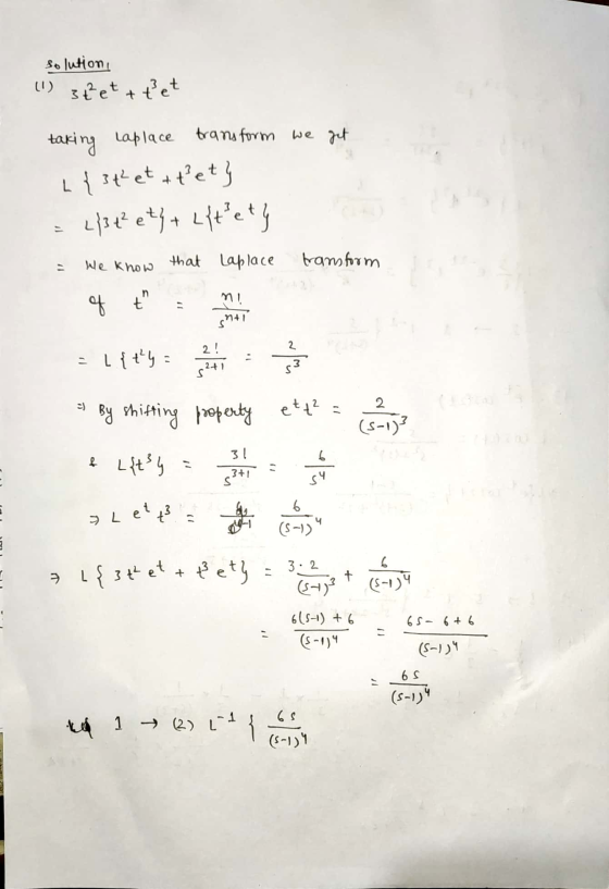 solution, (1) 3tet + tet taking Laplace transform we get L { 34² et + tet 2/3 4² et} + {t e ty We know that Laplace transform