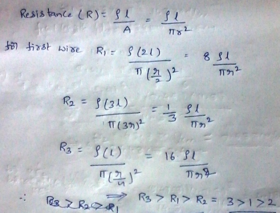 Resistance (R)= se le A T82. for first wire RI S (21) 8 st T) T92 R2 = 3(31) IT (3972 Ś si 3 2 T7 R3 = S(1) () 16 si Tr? BB7R