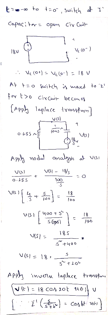 too to to switch at 1 Capacitor= open circuit 180 Vc (0) Vc (+) = VOTE 18 V At to switch is moved to 2 for to circuit becom