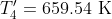 T'_{4}=659.54\textup{ K}