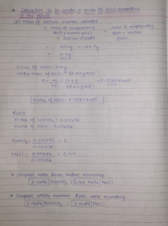 * Sersection to be made in mass of Had according to the res mis e) Mass of Sodium chloride collected = mass of evaporating ma