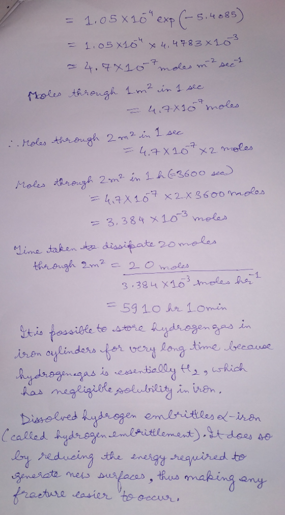 = 1.05x16exp (-5,4085) = 1.05x154x44783 x 103 = 4.7810 7 moles m? see a Moles through 1 m² in 1 see = 4,7X10 moles i. Moles
