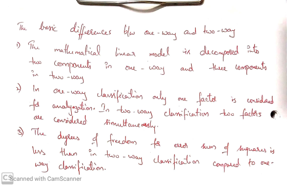 1. m mi The basic differences blw one-way and two-way . The mathematical linear model in decomposed into - two components in
