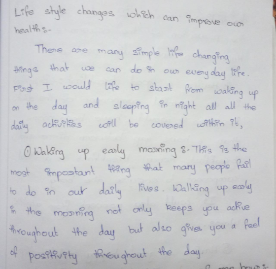 Life style changes which can improve our health There are many simple life changina things that we can do in our everyday lif