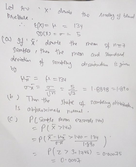 Let nu 1 blood Xi cenate the Pressure reading of EX) = 4 134 SDCX Doa 5 (a) gf * denote the mean of n=7 Samples , then the