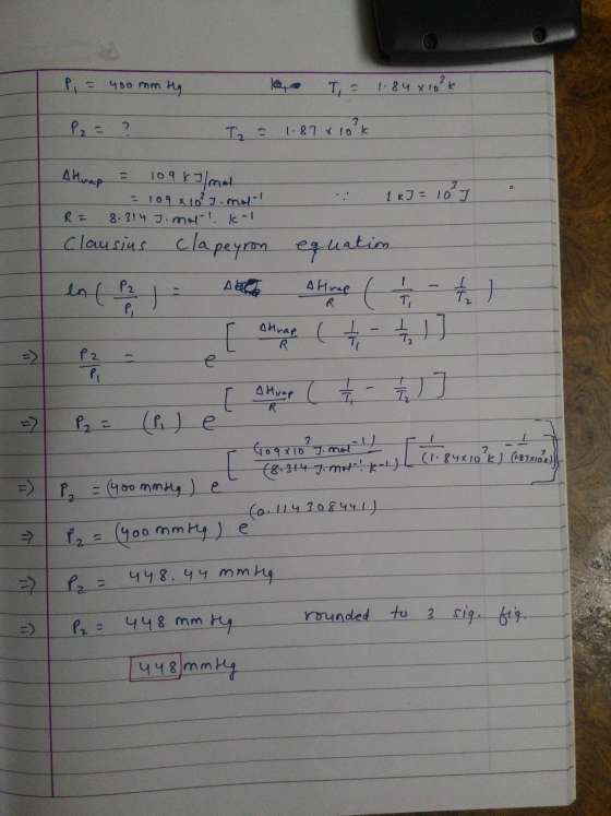 400 mm Hg 40 To, I = 1.84 x 10²k. P₂ = ? T₂ = 1.87* 10 k y 1.87 X 10k Atrap = 109 kJ/mol = 109 x 10²5. mot R = 8.314 J. mol!