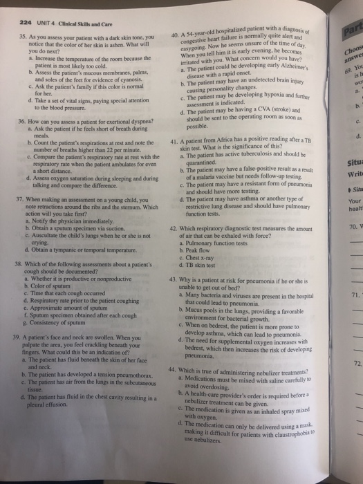 224 UNIT 4 Clinical Skills and Care nt with a diagnosis of part 35. As you assess your patient with a dark skin tone, you not