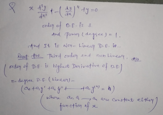 Predyt +y =0 osdey of D.E.is 3. And power (degęce) = 1. And It is Non-Linear D.E.RS Resut Aus. Third order and nonlinear, A