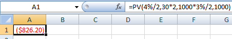 A1 fc =PV(4%/2,30*2,1000*3%/2,1000) D E F G B C 1 ($826.20)