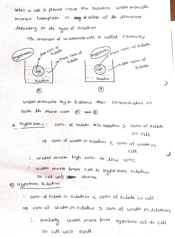 when a cell i placed inside the solution water moleculle moment takes place in any d either of the direction depending on the