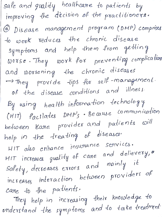 sale and quality healthcare to patients by improving the decision of the practitioners. @ Disease management program (OMP) co