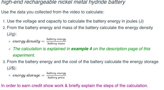 high-end rechargeable nickel metal hydride battery Use the data you collected from the video to calculate: 1. Use the voltage